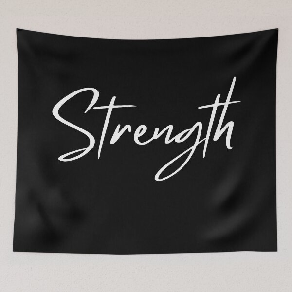Item preview, Strength. Beautiful Calligraphy Self Empowerment Quote. designed and sold by That Cheeky Tee.