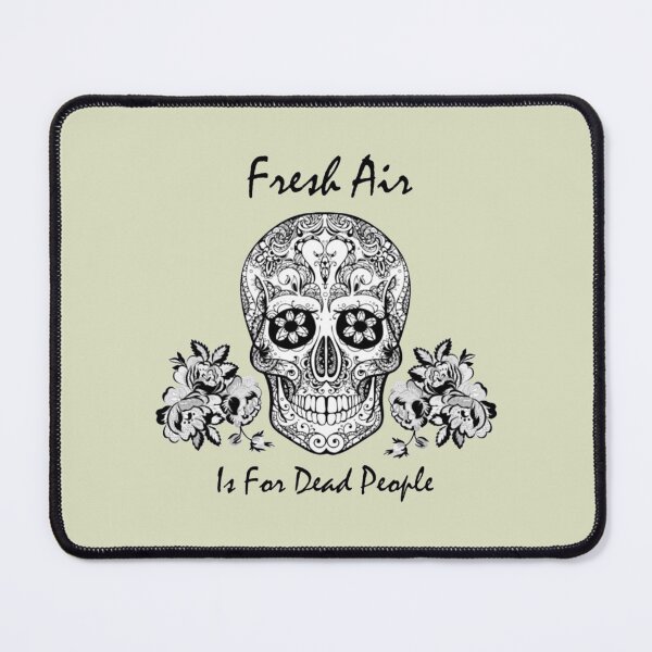 Item preview, Morbid Fresh Air Is For Dead People freshair designed and sold by SimardShopSS.