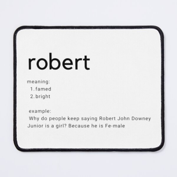 Item preview, Robert - name meaning designed and sold by kfiesta.