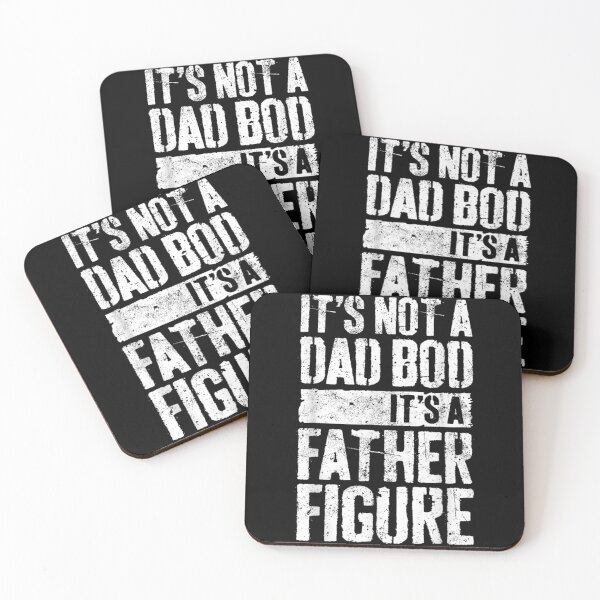 Item preview, It's Not A Dad Bod designed and sold by MoanaTui.