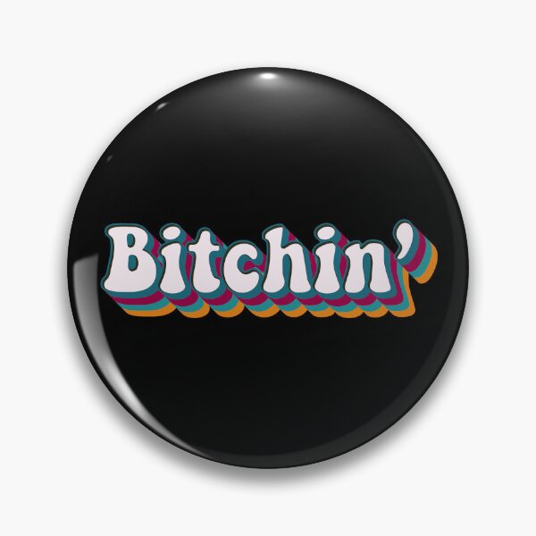 Item preview, Bitchin' designed and sold by Texterns.