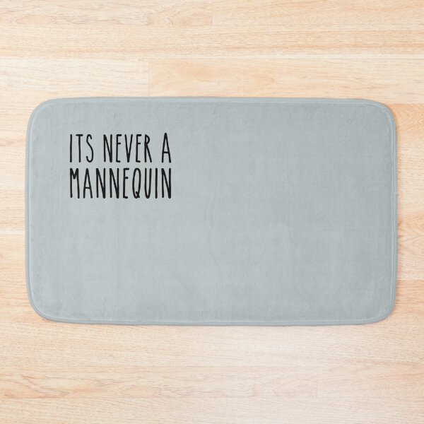 Item preview, It’s never a mannequin designed and sold by SimardShopSS.