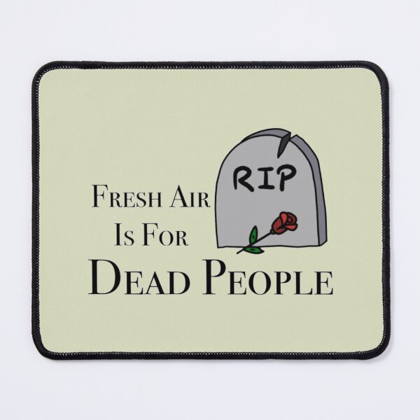 Item preview, Fresh Air Is For Dead People rose designed and sold by SimardShopSS.