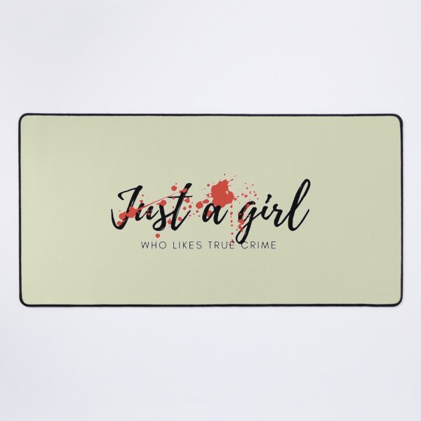 Item preview, Just a girl who likes true crime splatter designed and sold by SimardShopSS.