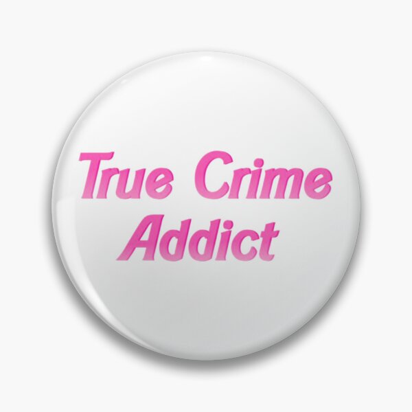 Item preview, True Crime Addict true designed and sold by SimardShopSS.