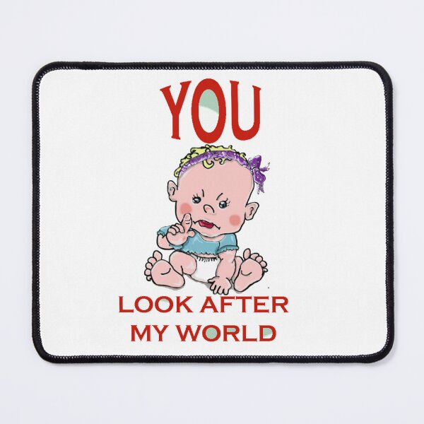 Item preview, YOU look after my world designed and sold by catherine calder.