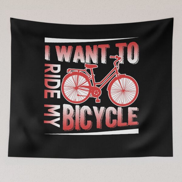 Item preview, I Want To Ride My Bicycle designed and sold by UnknownArtistt.