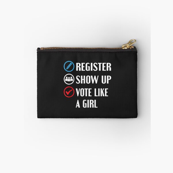 Item preview, Register Show up Vote Like a Girl Shirt Women 2022 Election designed and sold by JeffreyMCombs.