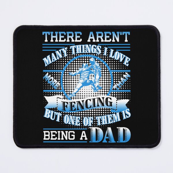 Item preview, Love Being A Fencing Dad designed and sold by UnknownArtistt.
