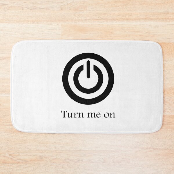Item preview, Turn Me On designed and sold by TheCustom.