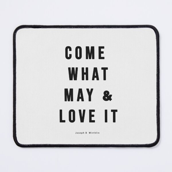 Item preview, come what may & love it designed and sold by vizion design.