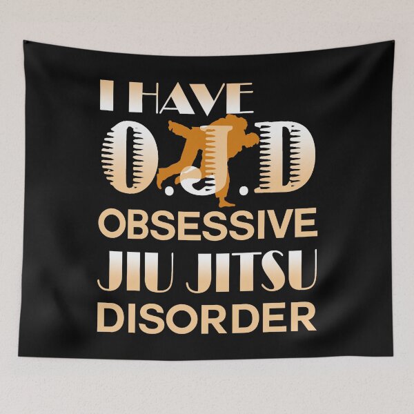 Item preview, I Have Obsessive Jiu Jitsu Disorder designed and sold by UnknownArtistt.