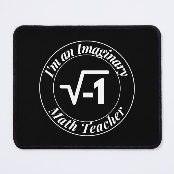 Item preview, I'm an Imaginary Math Teacher designed and sold by Profession-Co.