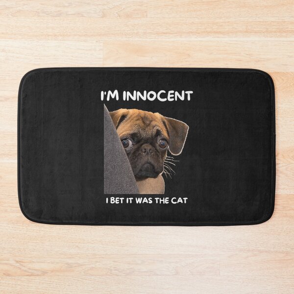 Item preview, I'm Innocent I Bet It Was The Cat Funny Guilty Cute Pug Premium designed and sold by virnmjan.