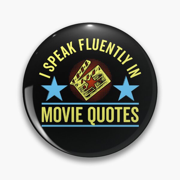 Item preview, Funny Movie Quotes: I Speak Fluently In Movie Quotes, Cinema Lovers designed and sold by AMINE  ★★★★★.