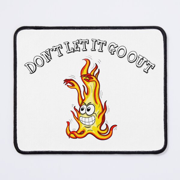 Item preview, Don't let it go out. Cartoon design of a fire character designed and sold by manu-moon.