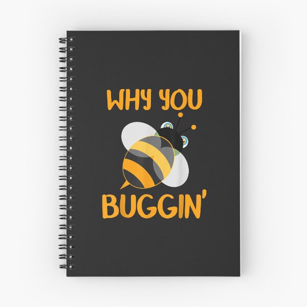 Item preview, Why You Buggin' Bumble Bee Bug Novelty designed and sold by JeffreyMCombs.