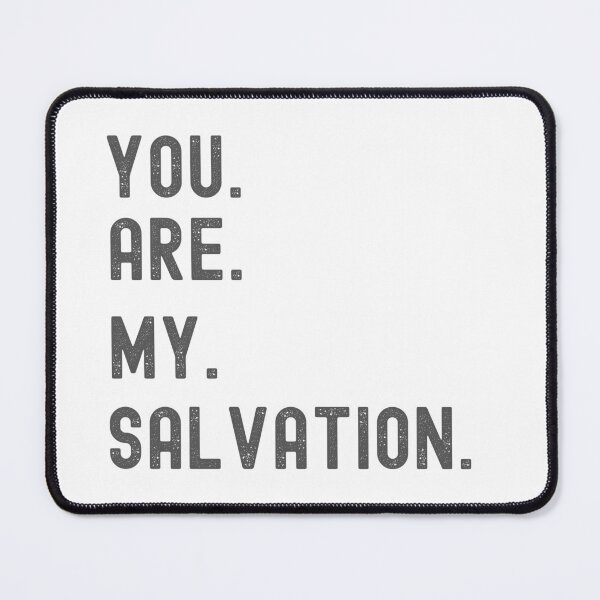 Item preview, You Are My Salvation Graphic Shirt  designed and sold by WilkDesign.