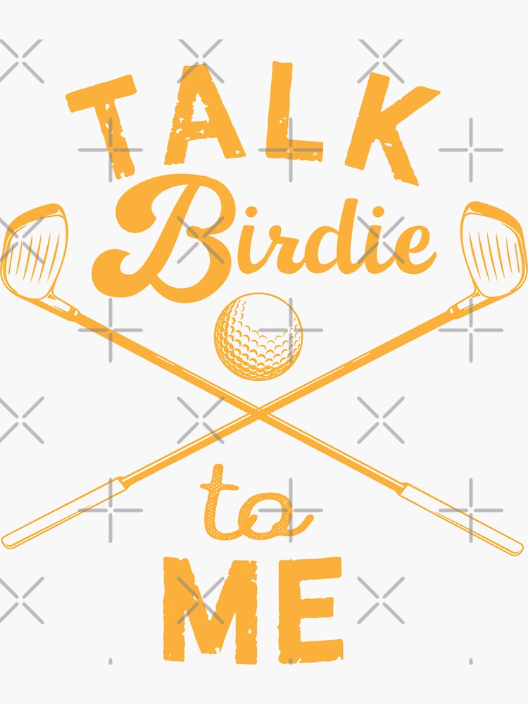 "Talk Birdie To Me,Funny Joke Golf,Mom Golfer Humor,Rude Offensive Gifts For Golfers" Sticker