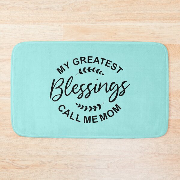 Item preview, My Greatest Blessings Call Me Mom designed and sold by Moeez Javed.