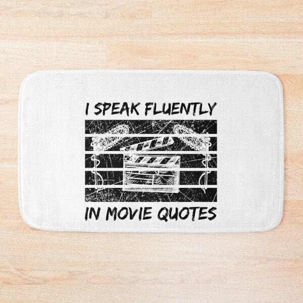 Item preview, Funny Movie Quotes: I Speak Fluently In Movie Quotes, Cinema Lovers designed and sold by AMINE  ★★★★★.