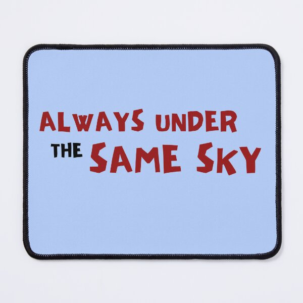 Item preview, Always under the same sky designed and sold by Tanuja  Sharma.