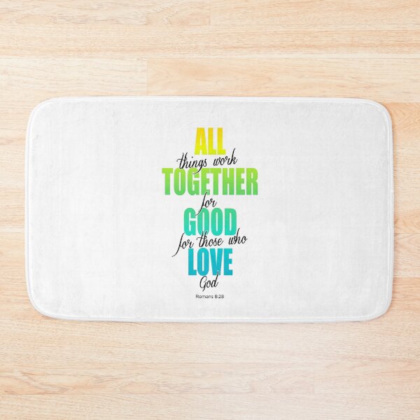 Item preview, All things work together for good, Romans 8:28, on white designed and sold by AbideApparel.