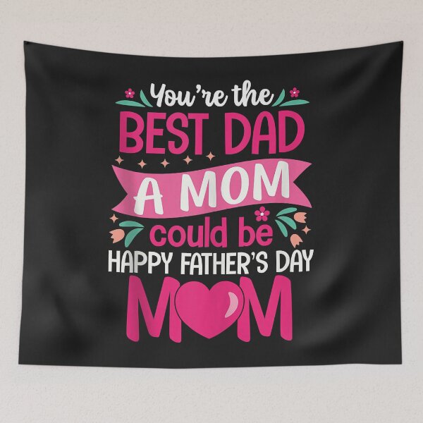 Item preview, You Are Best Dad A Mom Could Be Happy Father Day Single Moms Tank Top designed and sold by JeffreyMCombs.