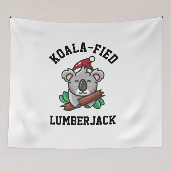Item preview, Koalafied Lumberjack designed and sold by Yay Design.