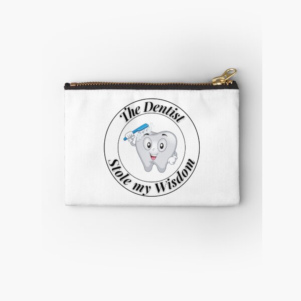 Item preview, The Dentist Stole My Wisdom designed and sold by Profession-Co.