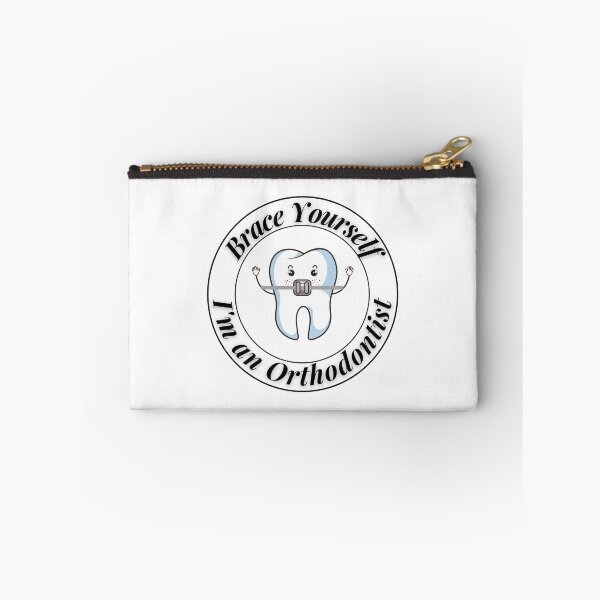 Item preview, Brace Yourself I'm an Orthodontist designed and sold by Profession-Co.