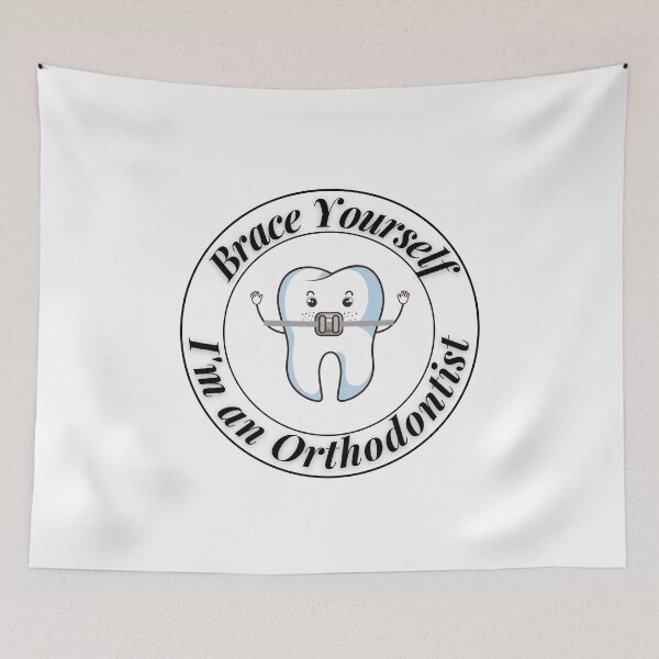 Item preview, Brace Yourself I'm an Orthodontist designed and sold by Profession-Co.