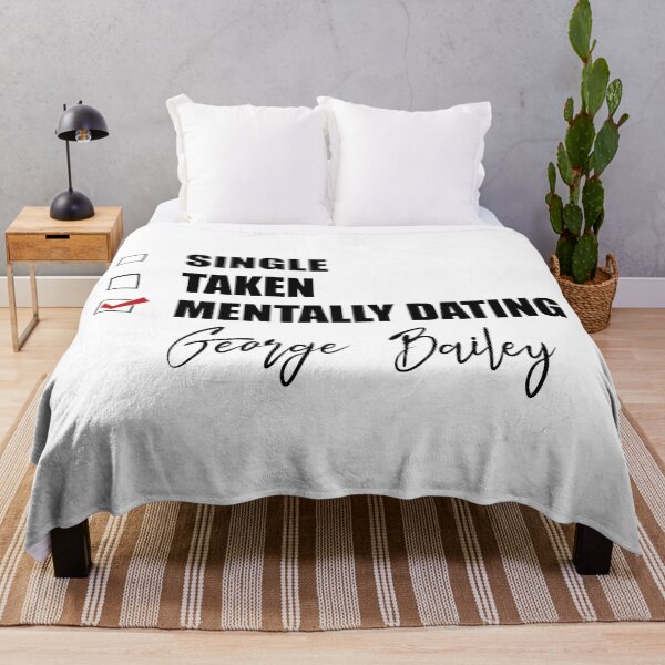Item preview, Mentally Dating George Bailey designed and sold by Bend-The-Trendd.