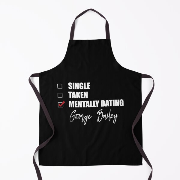Item preview, Mentally Dating George Bailey designed and sold by Bend-The-Trendd.