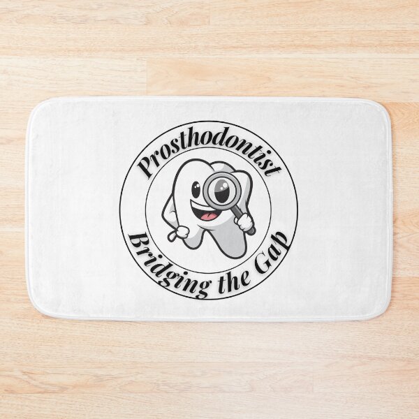 Item preview, Prosthodontist Bridging the Gap designed and sold by Profession-Co.