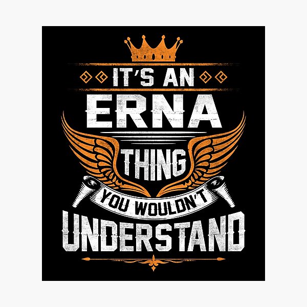 Item preview, Erna Name T Shirt - Erna Things Name Gift Item Tee designed and sold by aaronmaxi6.