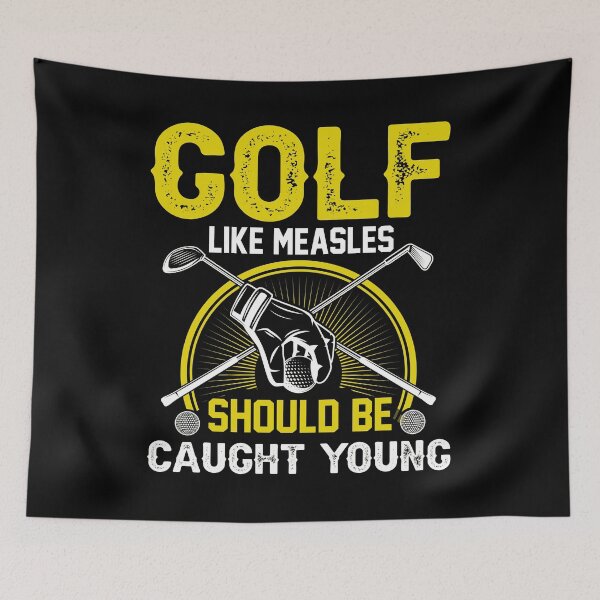 Item preview, Golf Like Measles Should Be Caught Young - Funny Golf Saying designed and sold by deepan chandrasekaran.