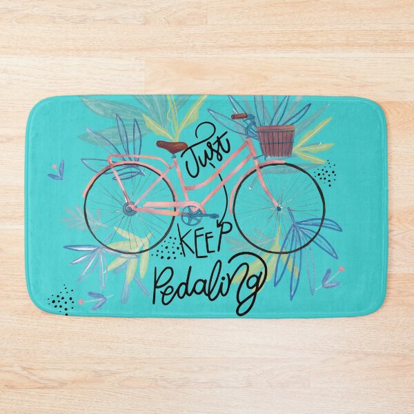 Item preview, Just Keep Pedaling designed and sold by Jiksy.