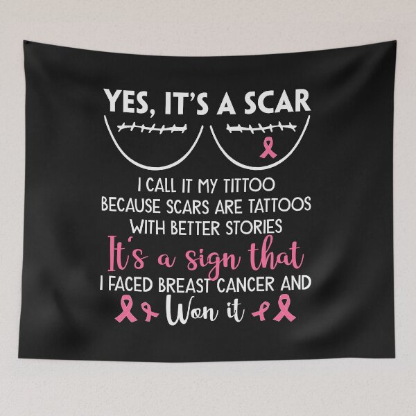 Item preview, Yes It's A Scar I Faced Breast Cancer And Won It designed and sold by Deborah-Jones.