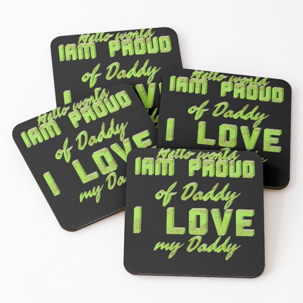 Item preview, Copy of Hello world iam proud of daddy I love my daddy, I love my daddy  designed and sold by UniqueLover.