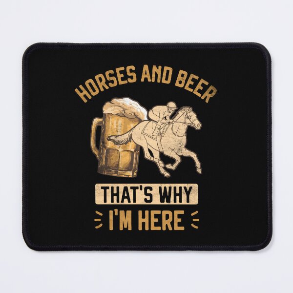 Item preview, Horse Racing and Beer That's Why I'm Here Horse Race Betting designed and sold by grinta2021.