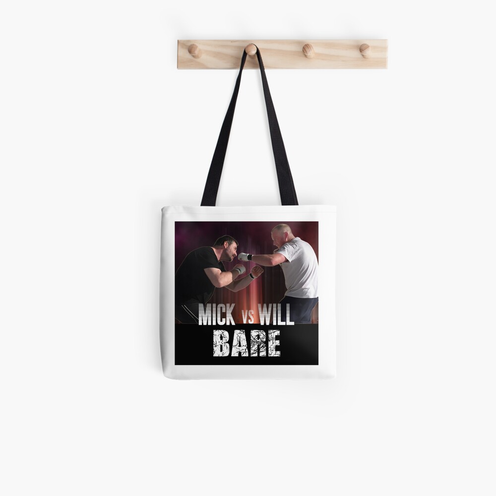 Bare: Mick vs Will Tote Bag