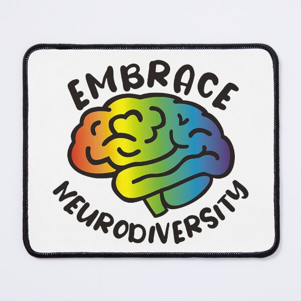 Item preview, Embrace Neurodiversity designed and sold by Ayasatorouy.