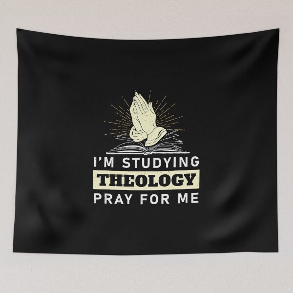 Item preview, I'm Studying Theology Pray For Me Funny Theologian Student designed and sold by StrongShirts.