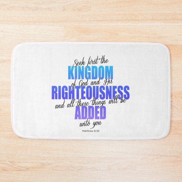 Item preview, Seek first the Kingdom of God, Matthew 6:33, on white designed and sold by AbideApparel.