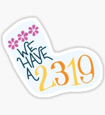 we have a 2319 Sticker
