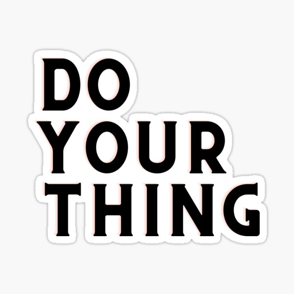 Item preview, Do Your Thing designed and sold by HotYoga.