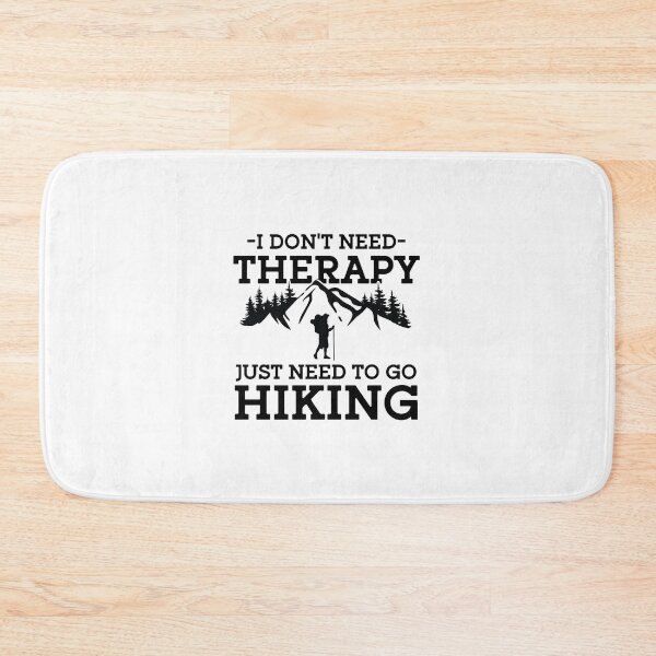 Item preview, Just need to go hiking designed and sold by ARY9.