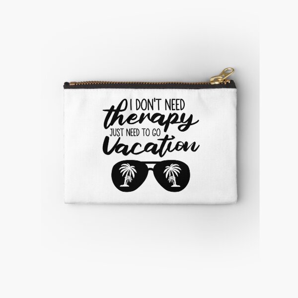 Item preview, Just need to go vacation designed and sold by ARY9.