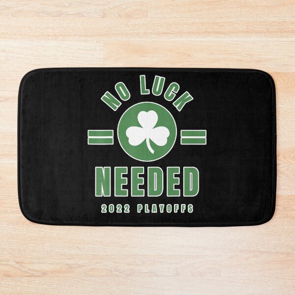 Item preview, Boston Playoffs 2022 - No Luck Needed  designed and sold by dickvusqr.